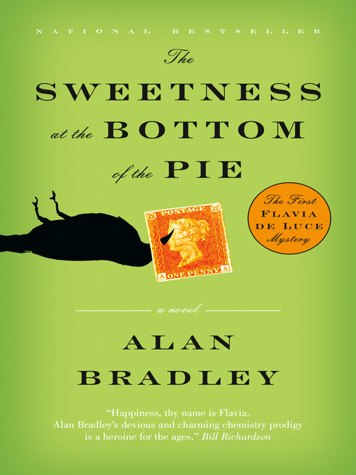 Title details for The Sweetness at the Bottom of the Pie by Alan Bradley - Available